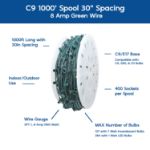 Premium Commercial Grade C9 1000' Spool 30" Spacing 8 Amp Green Wire